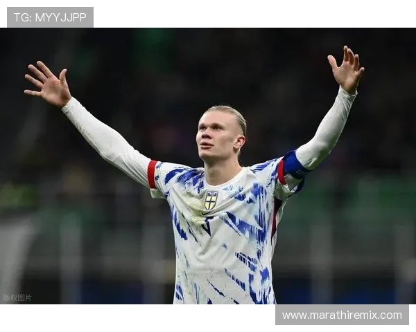 哈兰德时代开启：挪威国家队竞争力增强