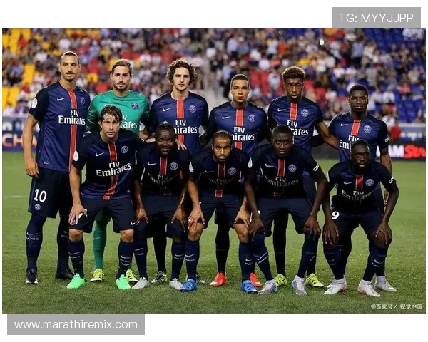 巴黎圣日耳曼边路成为核心，进攻层次变化对赛季表现造成影响